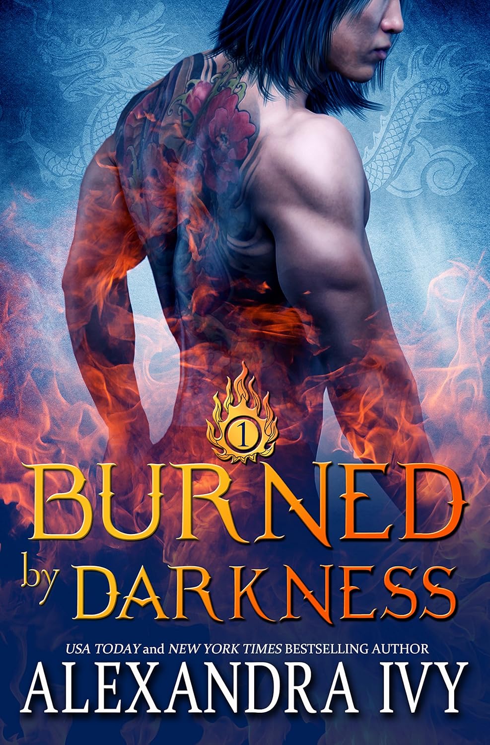 Burned by Darkness (Dragons of Eternity, #1)