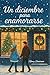 Un Diciembre Para Enamorarse: Una Novela Romántica Contemporánea Que Te Hará Creer En El Amor Otra Vez. (Spanish Edition)