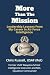 More Than The Mission: Lead...