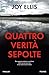 Quattro verità sepolte (Italian Edition)