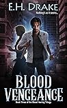 Blood Vengeance: Nothing's as it seems... (Blood Herring Chronicles, #3)