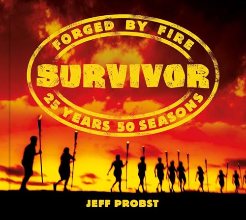 Survivor: Forged by Fire (Hardcover)