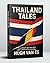 Thailand Tales : A coming o...