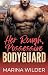 Her Rough, Possessive Bodyguard