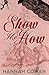 Show Me How: A Small Town, Runaway Bride Romance