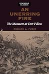 Unerring Fire (Stackpole Classics)