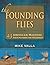 Founding Flies