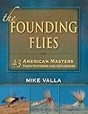 Founding Flies