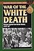 War of the White Death (Sta...