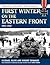 First Winter on the Eastern Front (Stackpole Military Photo Series)