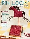 Pin Loom Weaving