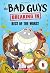Best of the Worst (Bad Guys TV Chapter Book #1)