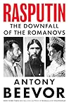 Rasputin by Antony Beevor