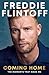 Freddie Flintoff: Coming Ho...