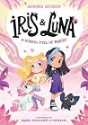 Farshore Iris and Luna A School Full of Magic!. Farshore Iris and Luna A School Full of Magic!.