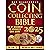 Coin Collecting Bible: The ...