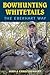 Bowhunting Whitetails the Eberhart Way