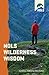 NOLS Wilderness Wisdom