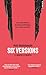 Six versions - Tome 4: Le V...