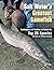 Salt Water's Greatest Gamefish by Tom Boyd