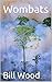 Wombats