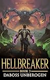 Hellbreaker - Book 3: (A LitRPG Story)