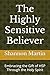 The Highly Sensitive Believ...