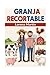 Granja recortable.: Libro de actividades.