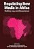Regulating Digital Media in...