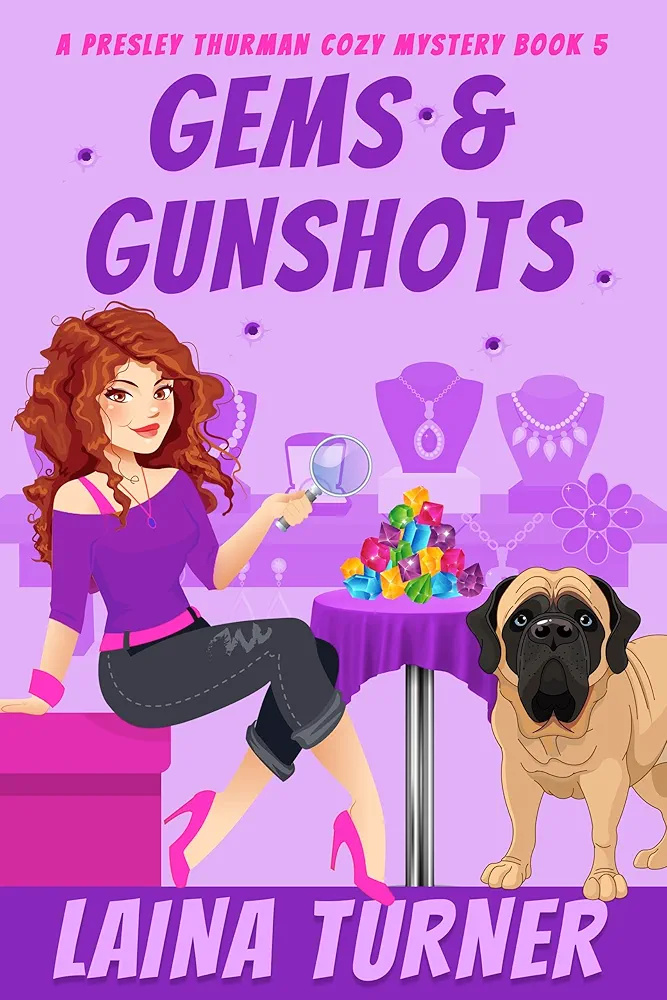 Gems & Gunshots (Presley Thurman #4)