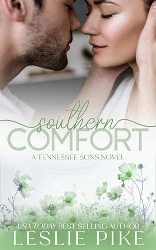 Southern Comfort (Tennessee Sons Book 2)