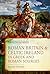 Roman Britain and Celtic Ir...