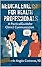 MEDICAL ENGLISH FOR HEALTH PROFESSIONALS by Luis Angulo
