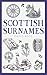 Scottish Surnames (Traditional Scotland)