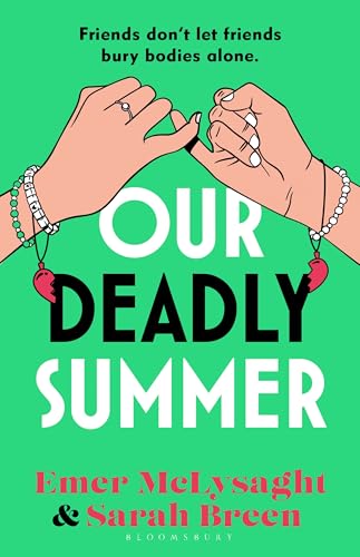 Our Deadly Summer: The biting and brilliantly funny new novel from the bestselling authors of the Aisling series (Kindle Edition)