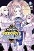 So What's Wrong with Getting Reborn as a Goblin?, Vol. 9