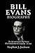 Bill Evans Biography: The L...