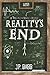 Reality's End by J.P. Babb