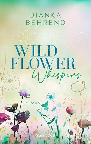 Wildflower Whispers (Lilienhof, #1)