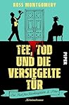 Tee, Tod und die ...