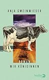 Wir Königinnen: R...