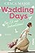 Wedding Days – Sag Ja zum H...
