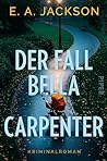 Der Fall Bella Ca...
