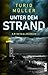 Unter dem Strand by Turid Müller
