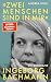 »Zwei Menschen sind in mir« by Andrea Stoll