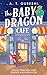 The Baby Dragon Café: Roman (Baby Dragons 1) (German Edition)