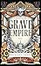 Grave Empire (Die letzte Prophezeiung, #1)