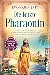 Die letzte Pharao...