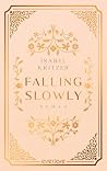 Falling slowly: R...