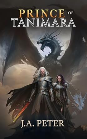 Prince of Tanimara (Age of Tanimara Book 1)
